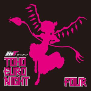 TOHO EURO NIGHT FOUR