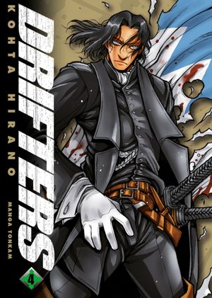 Drifters, tome 4
