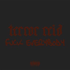 Fuck Everybody (Single)