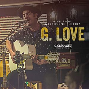 G. Love (Live from Melbourne, FL) (Live)