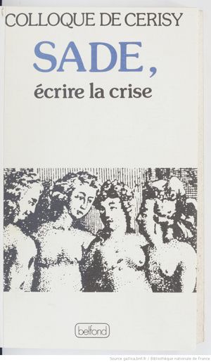 Sade, écrire la crise