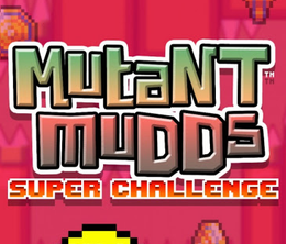 image-https://media.senscritique.com/media/000019867869/0/mutant_mudds_super_challenge.png