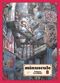 Minuscule, tome 8