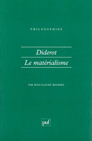 Diderot : le matérialisme