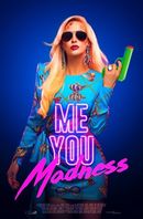 Affiche Me You Madness