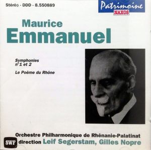 Symphonies n° 1 et 2 / Le Poème du Rhône