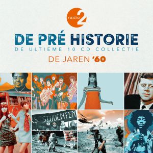 De pré historie: De jaren ’60 (De ultieme 10 CD collectie)
