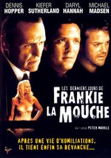 Les Derniers jours de Frankie la mouche, un film de 1997 