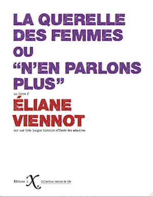 La Querelle des femmes, ou "n'en parlons plus"