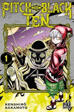 Pitch-Black Ten, tome 1
