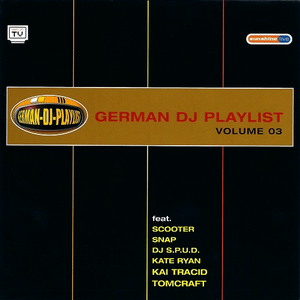 German DJ Playlist, Volume 03
