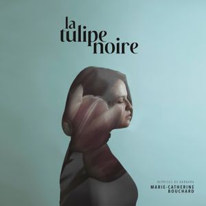 La tulipe noire - Reprises de Barbara (EP)