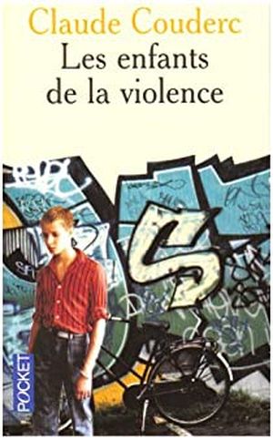 Les enfants de la violence