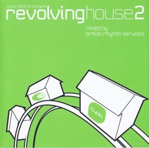 Cyclo Records Presents: Revolving House 2