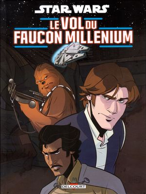 Star Wars : Le Vol du Faucon Millenium