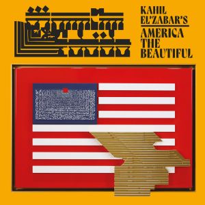 Kahil El’Zabar’s America the Beautiful