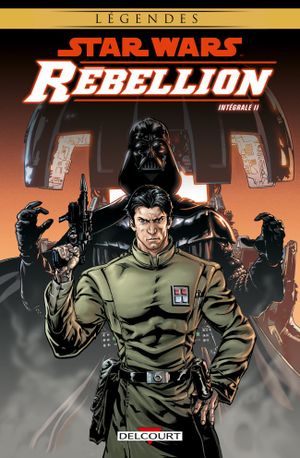 Star Wars Rébellion - Intégrale 2