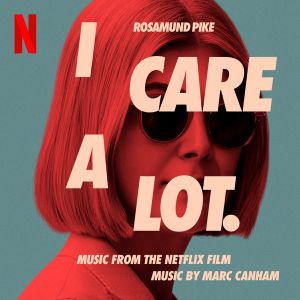I Care a Lot (OST)