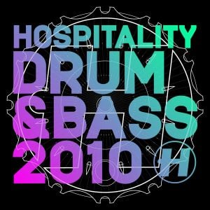 Hospitality Drum & Bass 2010