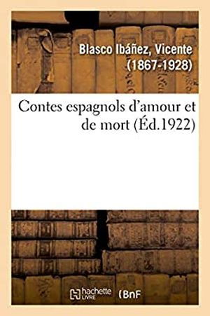 Contes espagnols d'amour et de mort