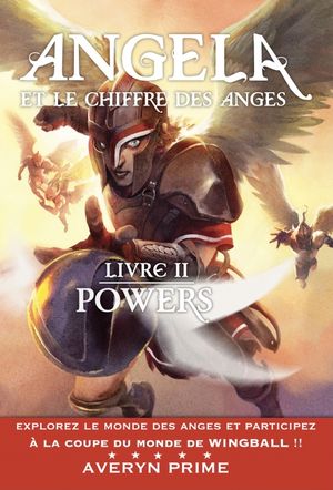 Powers - Angela et le chiffre des anges, livre II