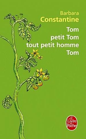 Tom, petit Tom, tout petit homme, Tom