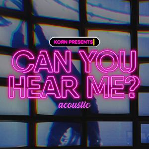 Can You Hear Me? (acoustic) (Single)