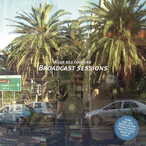 Broadcast Sessions, Volume 1