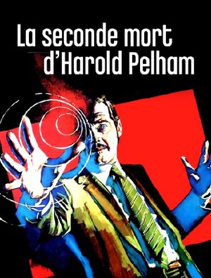 La Seconde Mort d'Harold Pelham
