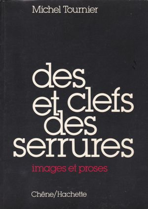 Des clefs et des serrures