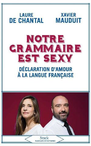 Notre grammaire est sexy