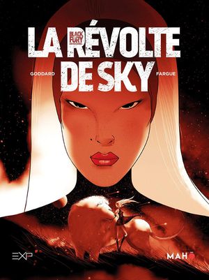 La Révolte de Sky - Blackfury, tome 2