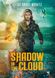 Affiche Shadow in the Cloud