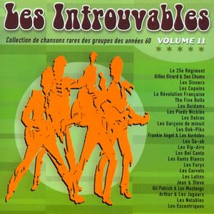 Les Introuvables: Collection de chansons rares des groupes des années 60 Volume 11