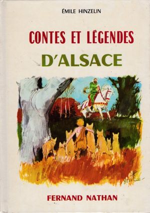 Contes et légendes d'Alsace