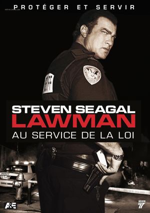 Steven Seagal : au service de la loi