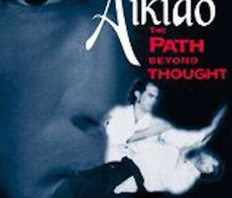 image-https://media.senscritique.com/media/000019878436/0/aikido_the_path_beyond_thought.jpg