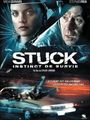 Affiche Stuck - Instinct de survie