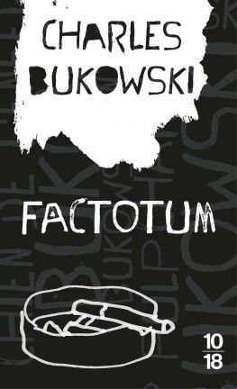 factotum bukowski factotum bukowski