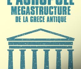 image-https://media.senscritique.com/media/000019879467/0/l_acropole_megastructure_de_la_grece_antique.jpg