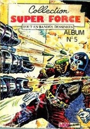 Super Force, Album n°5