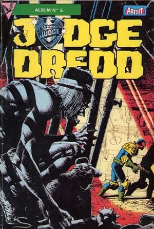 Judge Dredd (Arédit), album n°5