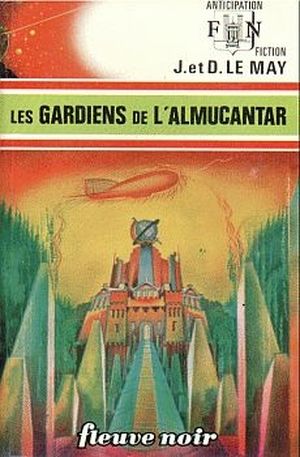 Les Gardiens de l'Almucantar