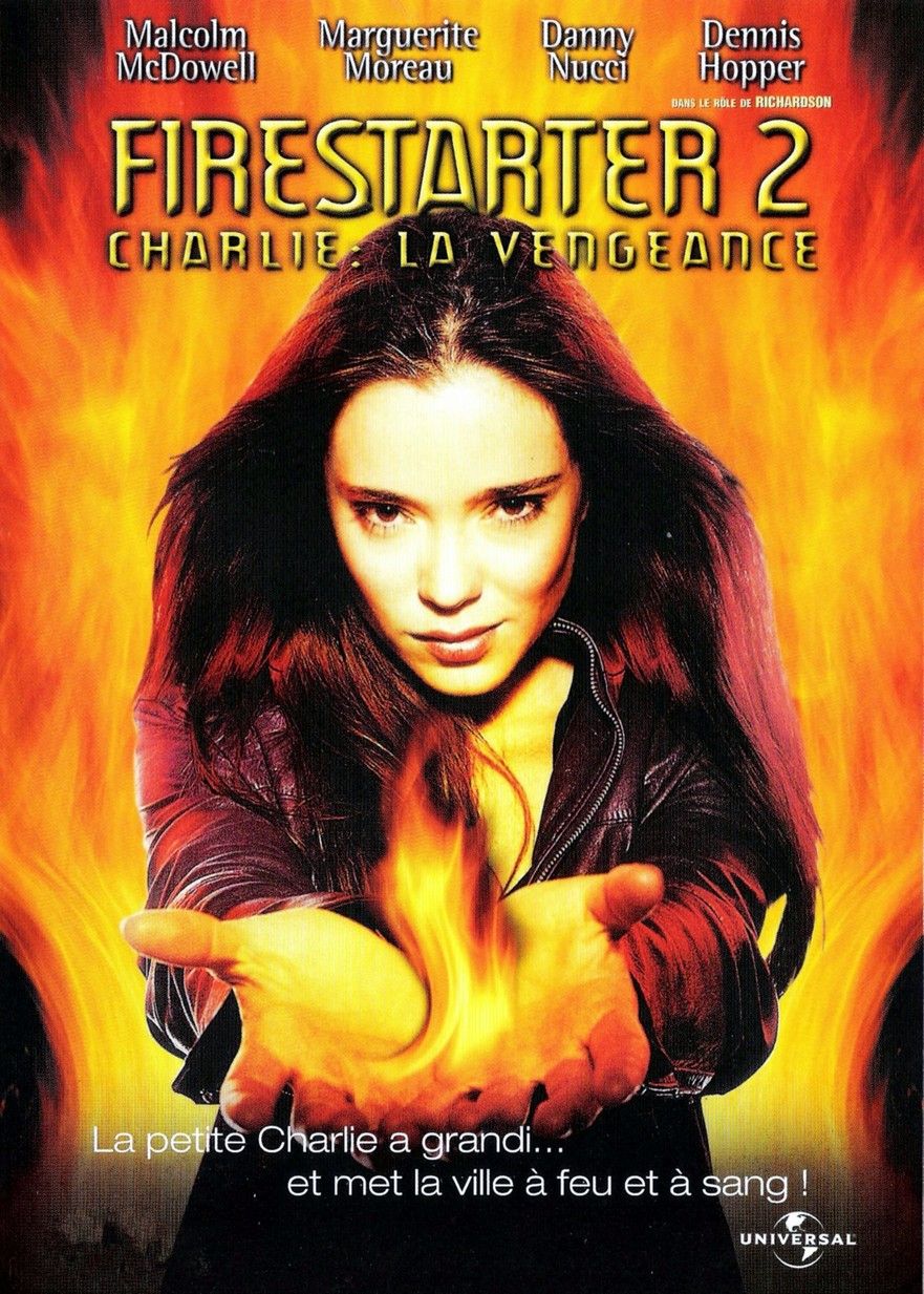 Firestarter : Sous L'emprise Du Feu