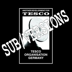 TESCO SUB/VERSIONS