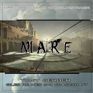 MARE (Official Oculus VR Soundtrack) (OST)