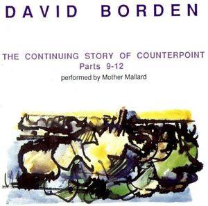 The Continuing Story of Counterpoint, Parts 9-12