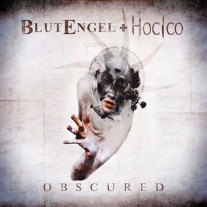 Obscured (Into the Void version by Blutengel)