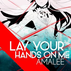 Lay Your Hands on Me (From "Kiznaiver") (Single)
