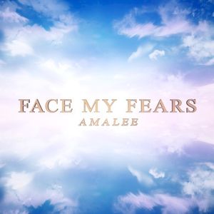 Face My Fears (Single)